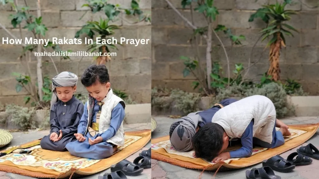 How Many Rakats In Each Prayer