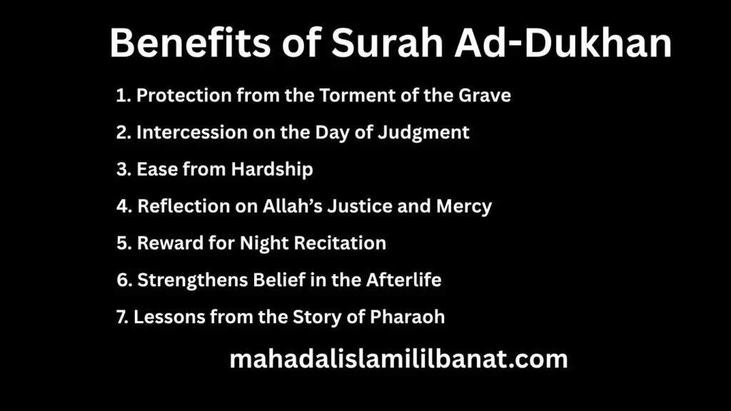 Benefits of Surah Ad-Dukhan